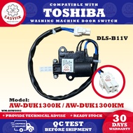 AW-DUK1300KM / AW-DUK1300K COMPATIBLE WITH TOSHIBA WASHING MACHINE DOOR SWITCH LID LOCK DOOR SENSOR 