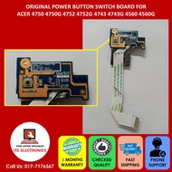 ORIGINAL ACER 4750 4750G 4752 4752G 4743 4743G 4560 4560G ON/OFF POWER BUTTON SWITCH BOARD WITH CABL