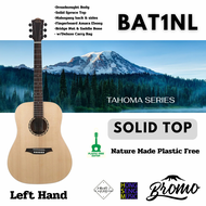 Acoustic Guitar BROMO - TAHOMA SERIES (Solid Top Guitars) Model # BAT1NL /Left Hand  (Nature Made Pl