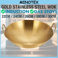 Kuali Emas Stainless Steel Induction / Periuk Stainless Steel Emas / Gold Stainless Steel Wok / Kuali Stainless Steel