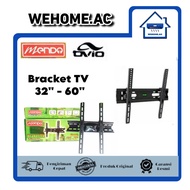 TV Bracket 32 - 60 Inch Ovio Menendo/ METTA TV Bracket LED TV Bracket