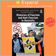 Histories of Fascism and Anti-Fascism in Australia by Jayne Persian (UK edition, paperback)