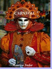 CARNIVAL Maurice Tudor