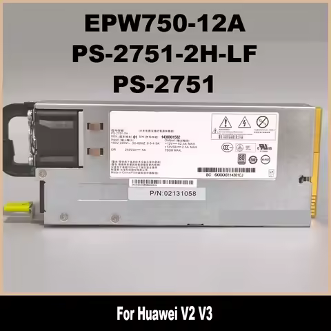 750W PSU For Huawei V2 V3 EPW750-12A PS-2751-2H-LF PS-2751 Power Supply Power Supply Tested High Qua