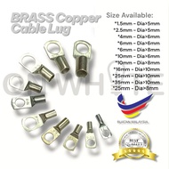 CABLE LUG COPPER BRASS CABLE LUG (1.5mm > 2.5mm > 4mm > 6mm > 10mm > 16mm > 25mm > 35mm )
