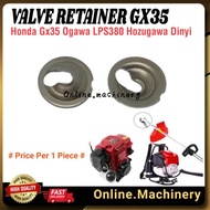 Honda Gx35 Valve Retainer UMR435 Ogawa Lps380 Hozugawa GX50 KT350 Dinyi Brush Cutter Spare Part Mesi