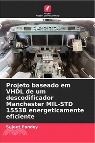 Projeto baseado em VHDL de um descodificador Manchester MIL-STD 1553B energeticamente eficiente