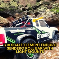 1/10 Scale RC Element Sendero Enduro Roll Bar With Light Mounts