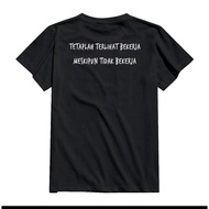 T-SHIRT WORDS THAT LOOKS FOR WORK NO WORK//KABAKATA T-SHIRT//UNIQUE KATAKATA T-SHIRT//