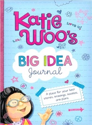 Katie Woo's Big Idea Journal ─ A Place for Your Best Stories, Drawings, Doodles, and Plans