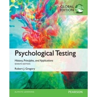 Psychological Testing: History, Principles, and Applications, Global Edition by Robert Gregory (UK edition, paperback)