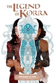 The Legend of Korra: Patterns in Time Michael Dante DiMartino