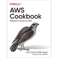 AWS Cookbook Recipes for Success on AWS - John Culkin, Mike Zazon