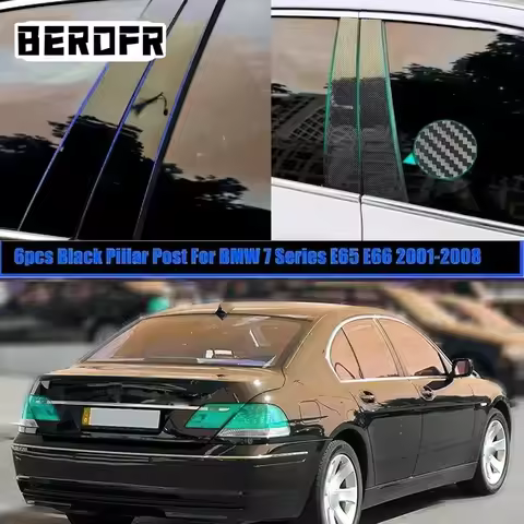 6Pcs/Set Car Pillar Post Glossy Piano Black for BMW 7 Series E65 E66 2001-2005 2006 2007 2008 Door W
