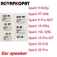 1PCS For Tecno Spark 9T 10C 9 10 20 Pro KG5 KH6 KH7 KI5 KI7 KJ5  Ki5k Ki5m Ki5Q UP Top Ear Speaker E