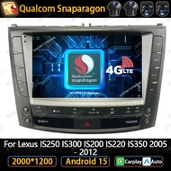 Android 15 Car Radio For Lexus IS250 IS300 IS200 IS220 IS350 2005 2006 - 2012 AI Voice DSP Autoradio