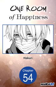 One Room of Happiness #054 Hakuri