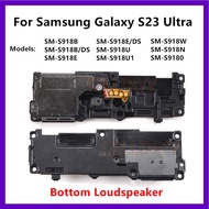 Loud Speaker For Samsung Galaxy S23 Ultra SM-S918B S918E/DS S918U S918 Loudspeaker Buzzer Ringer Sou
