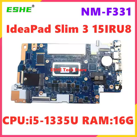 NM-F331 Motherboard For Lenovo IdeaPad Slim 3 15IRU8 Notebook Motherboard CPU I5-1235U i5-1335U RAM 