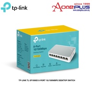 (AONE PLUS SS2) TP-LINK TL-SF1008D 8-PORT 10/100MBPS DESKTOP SWITCH