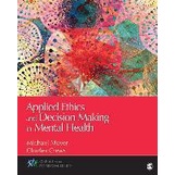 Applied Ethics and Decision Making in Mental Health 1st Edition