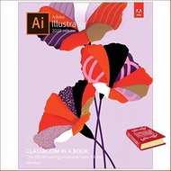 Must have kept Chulabook(ศูนย์หนังสือจุฬาลงกรณ์มหาวิทยาลัย)C231หนังสือ 9780136412670 ADOBE ILLUSTRAT