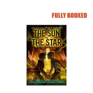 The Sun and the Star: A Nico di Angelo Adventure (Paperback) by Rick Riordan, Mark Oshiro