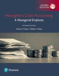Horngren’s Cost Accounting: A Managerial Emphasis 16th Global Edition