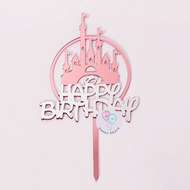 Cake Topper Happy Birthday Acrylic Castle / Hiasan Kue Ulang Tahun Akrilik