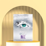Defy Me (Shoter Me, 5) by Tahereh Mafi