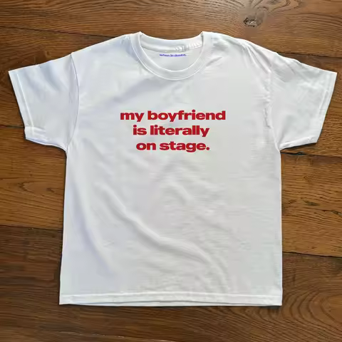 Slogan 'my Boyfriend Is Literally on Stage' Printed T-shirt Concert Outfit Artist Tour Merch Harry S