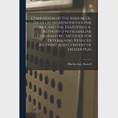 Comparison of the Sodium 2,6-dichlorobenzenoneindophenol and the Diazotized 4-methoxy-2-nitroaniline Colorimetric Methods for Determining Reduced Asco