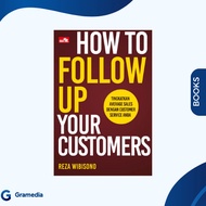 Gramedia Medan - HOW TO FOLLOW UP YOUR CUSTOMERS