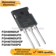 5PCS FGH40N60UF FGH40N60 FGH40N60UFD FGH40N60 FGH40N65UFD FGH40N65 FGH40T65SHDF FGH40T65 FGH40T65SPD