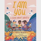 I Am You: A Book about Ubuntu