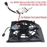 Car Radiator Fan Control Module for BMW 3Series E46 316Ci 3116Ti 318Ci 318I 318Ti 320Ci 320I 323Ci 3