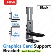 JEYI | JEYI GPU Bracket GPU HOLD Graphics Card Holder Adjustable Jack GPU Video Card Bracket Prevent