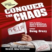 Conquer the Chaos Michael E. Gerber