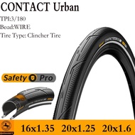 CONTINENTAL CONTACT URBAN Brompton BICYCLE TIRES BMX  16x1.35 35-349 20x1.25 32-406 20x1.60 42-406 R