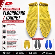 Motor QJ AX200 S AX200 AX200S CARPET KARPET PEMIJAK KAKI FOOTREST FOOTSTEP FLOORMAT CNC ALLOY
