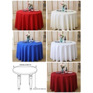 Alas Meja Bulat  90 " ( Diameter 230 cm)  /  90"( 230CM) Round Polyester Tablecloth