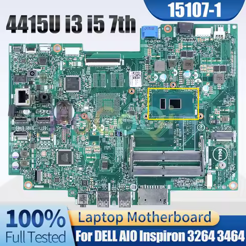 15107-1 For DELL AIO Inspiron 3264 3464 Notebook Mainboard 4415U i3-7100U i5-7200U 0GTH5N 094MXG 0GT