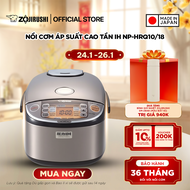 Nồi Cơm Điện Áp Suất Cao Tần Zojirushi Cảm Ứng Nhiệt Vượt Trội Đa Dạng Chế Độ Nấu Thiết Kế Cao Cấp N