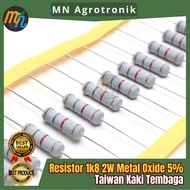 Resistor 1K8 1.8K 2W Metal Oxide 5% Taiwan Copper Legs
