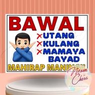 Laminated Signage Poster Bawal Utang Sorry No Credit A4