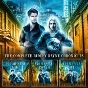 The Complete Ridley Kayne Chronicles Rachel Morgan