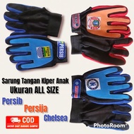 Child Goalkeeper Gloves. Persib / Persija / Chelsea / Arsenal Child Kipper Gloves. Goalkeeper Gloves