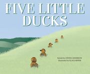 Five Little Ducks Steven Anderson