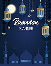 Ramadan Planner: A 30 Days Guided Journal for Making The Most Out Of Ramadan With Prayer Prompts Quran reflections Dua Ramadan planner a guide to blessed Ramadan planner for woman