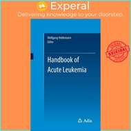 [English - 100% Original] - Handbook of Acute Leukemia by Wolfgang Hiddemann (UK edition, paperback)